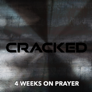 4 week youth ministry series on prayer