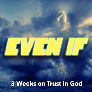 3 week youth ministry series on trust in God