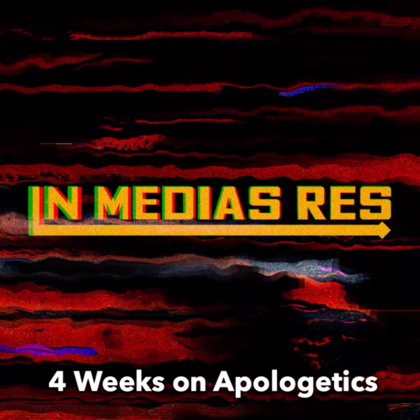 4 week youth ministry series on apologetics