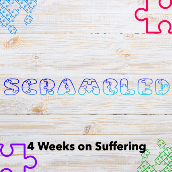 4 week youth ministry series on suffering