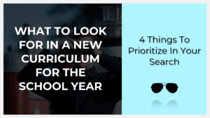 What To Look For In A New Curriculum