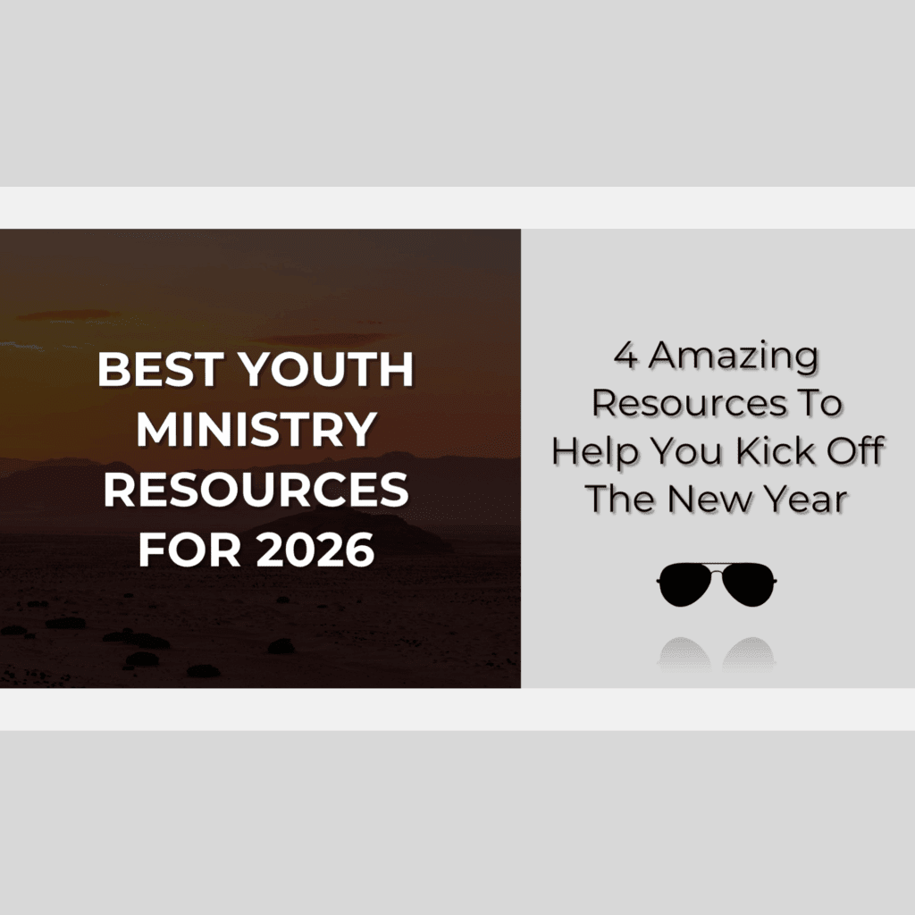 Promotional graphic reading 'Best youth ministry resources for 2026' on left and '4 amazing resources to kick off the new year' on right, over dark desert landscape