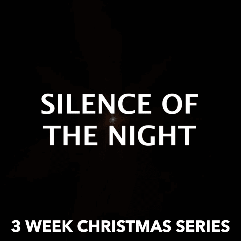 Series graphic for the free Christmas youth series Silence of the Night on a black background