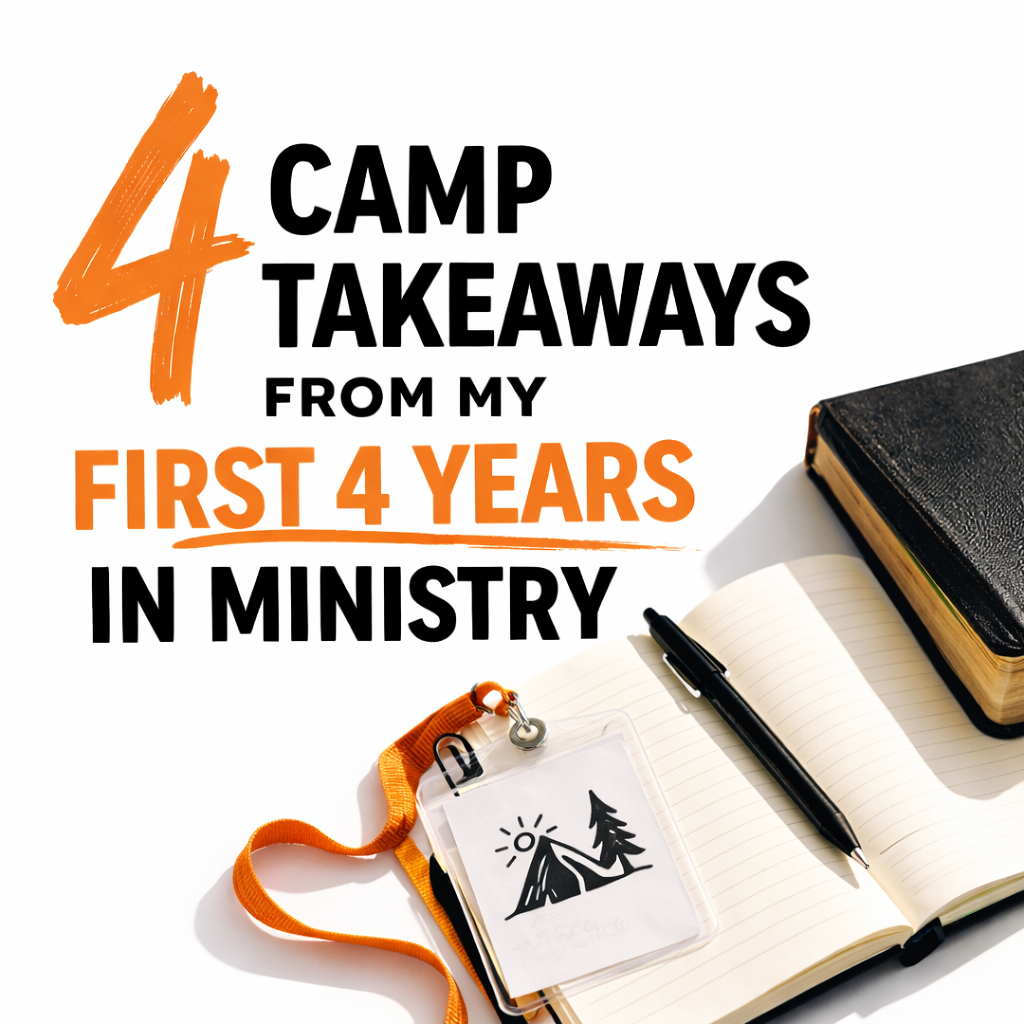 blog post image feauring a Bible a camp lanyard with the title "4 camp takeaways from my first 4 years in ministry"