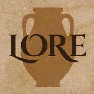 Lore Series