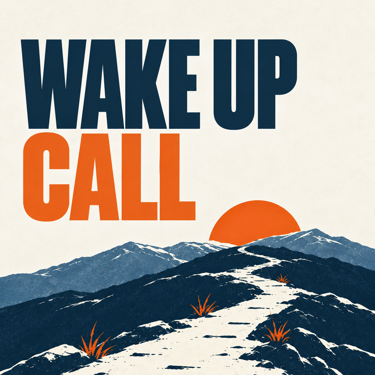 Wake Up Call pathway: an orange sunrise over a mountain trail on a beige background.